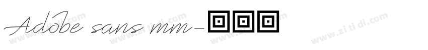Adobe sans mm字体转换
